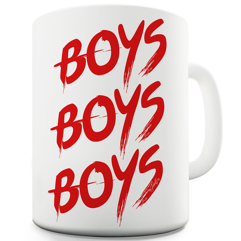 Boys Boys Boys Mug - Unique Coffee Mug, Coffee Cup
