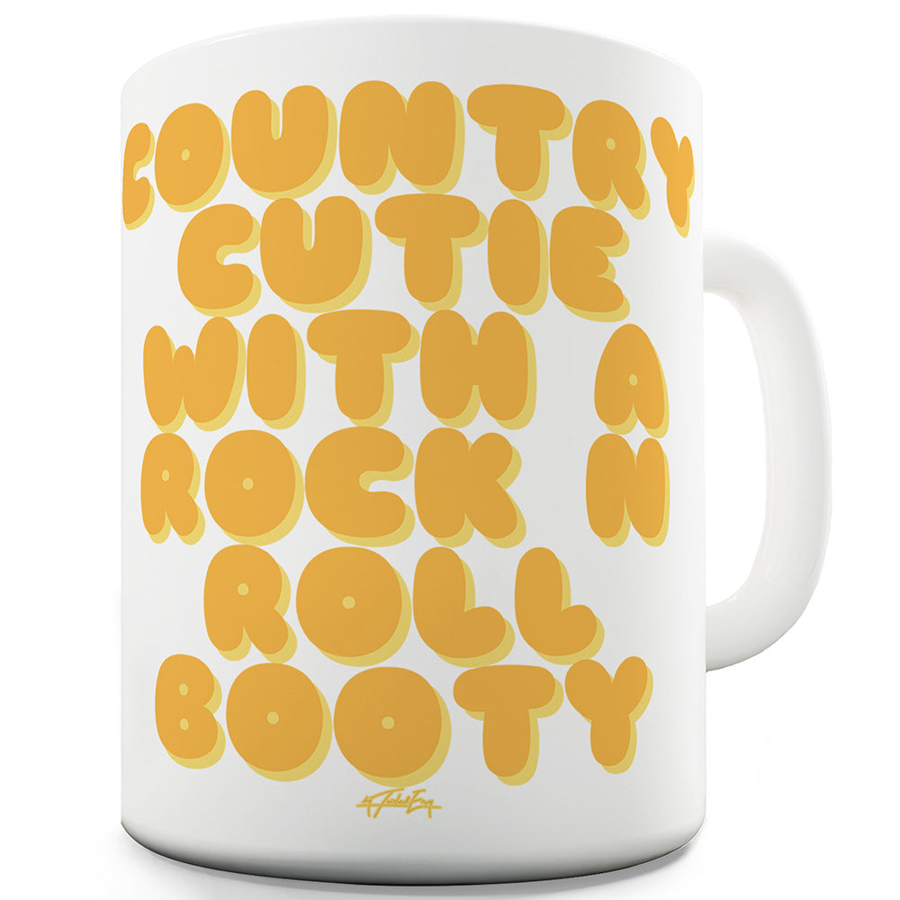Country Cutie Funny Mugs For Men Rude