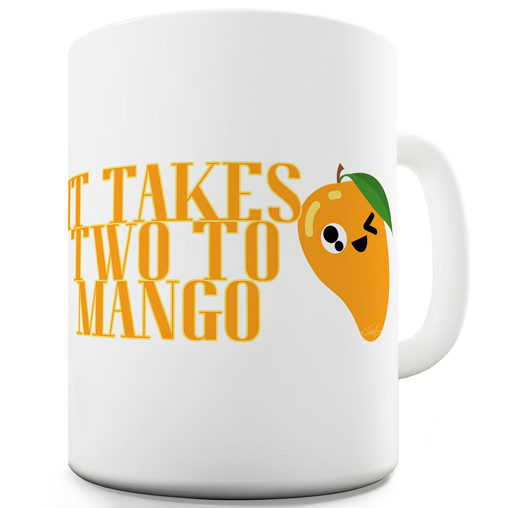 Two To Mango Funny Mugs For Women
