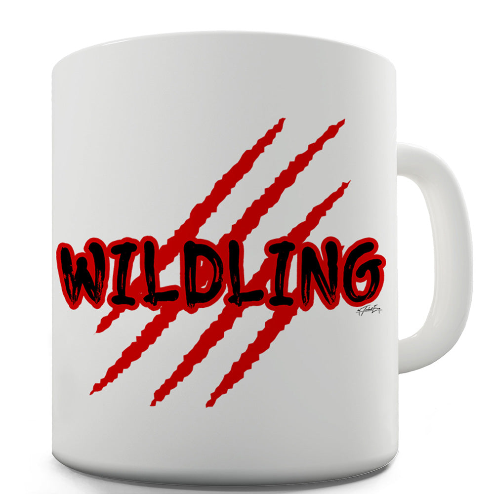 Wildling Funny Mugs For Coworkers