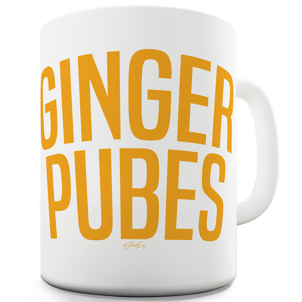 Ginger Pubes Ceramic Funny Mug