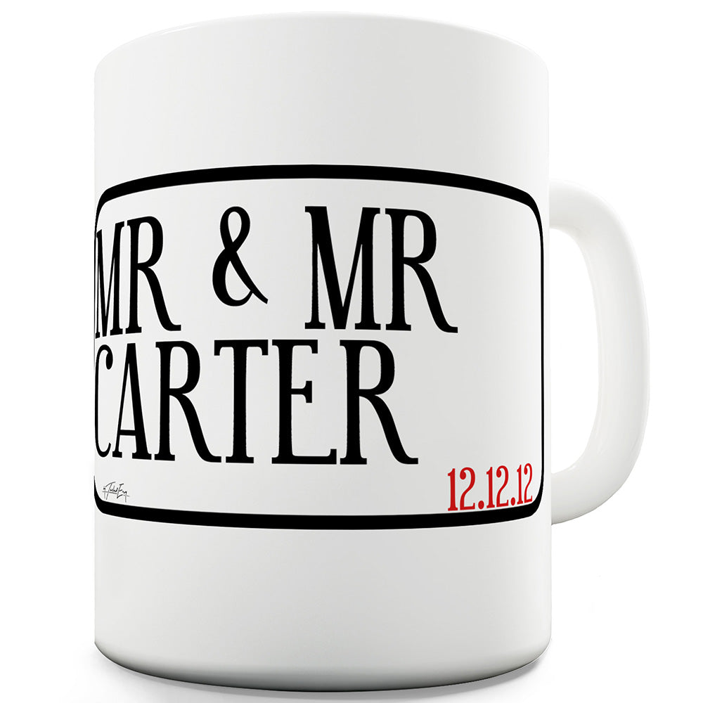 Mr & Mr Street Personalised Funny Mugs For Dad