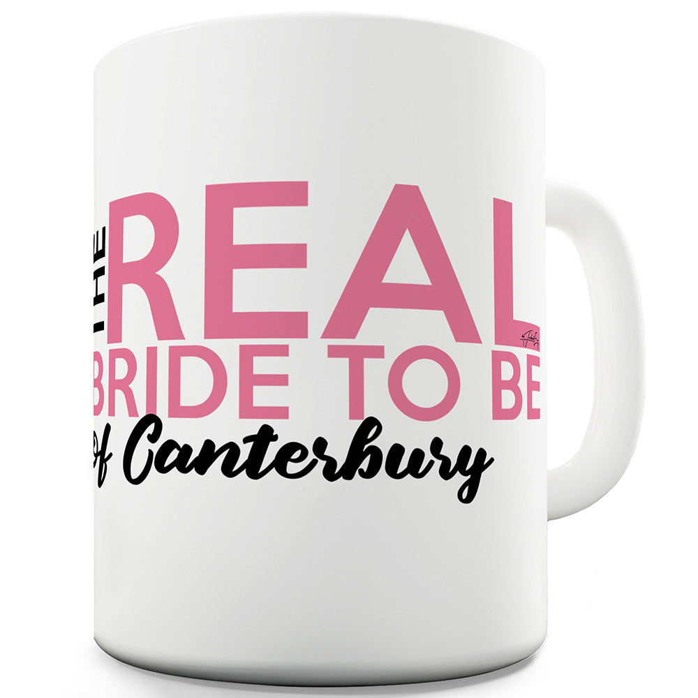 The Real Bride To Be Personalised Funny Mugs For Women