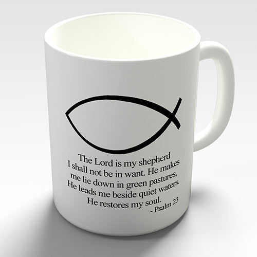 The Lord Is My Shepherd Psalm 23 Novelty Mug