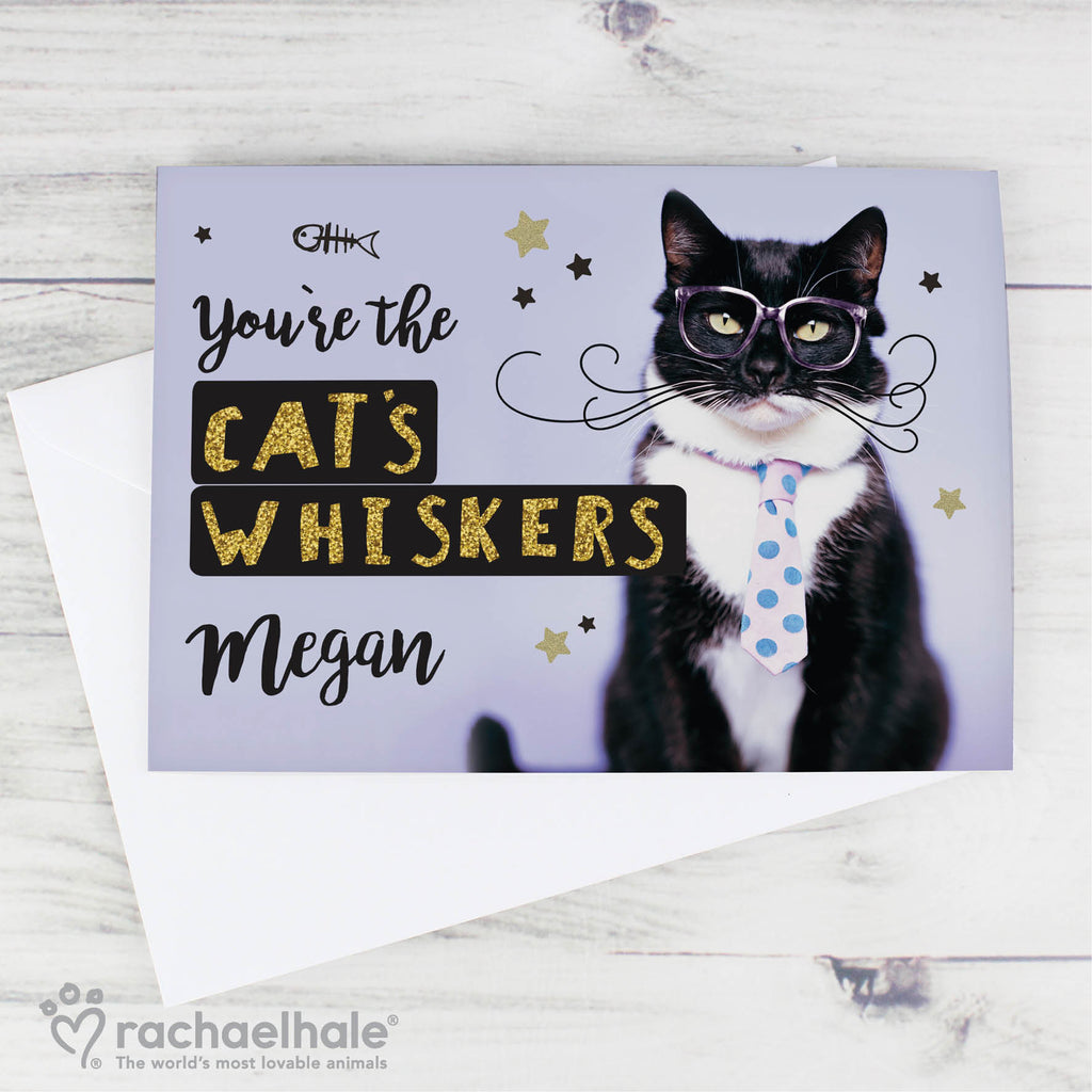 Personalised Rachael Hale You're the Cats Whiskers Card