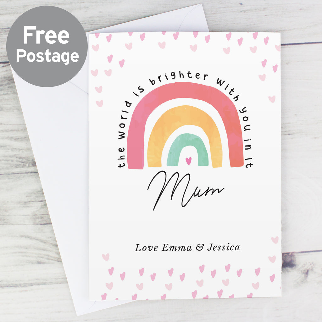 Personalised You Make The World Brighter Rainbow Card