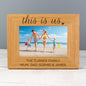 Personalised 'This Is Us' 6x4 Landscape Wooden Photo Frame