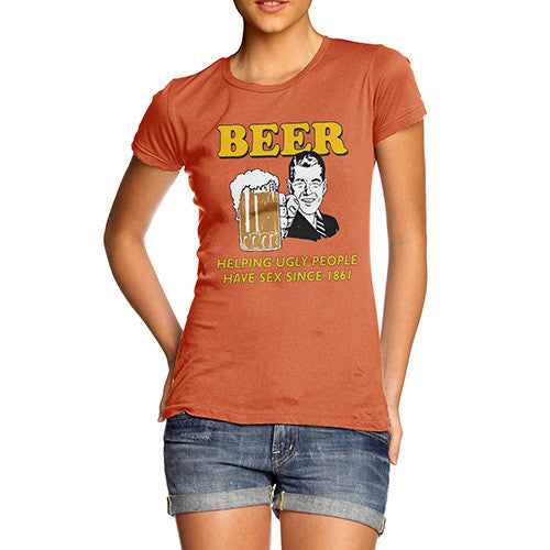 Women's Beer Helping Ugly People Funny T-Shirt