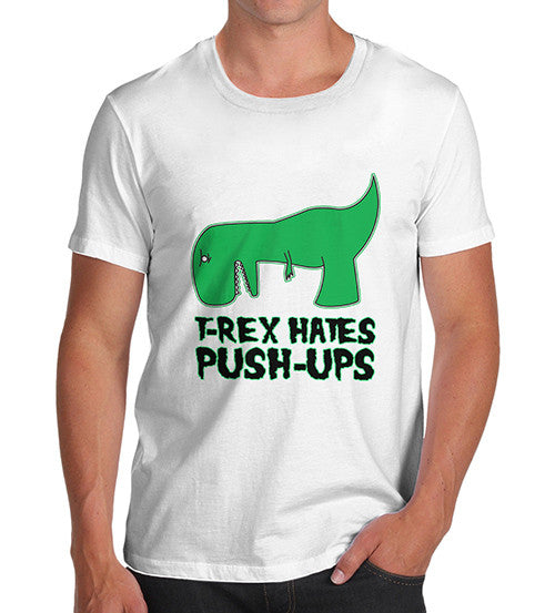 Men's T-Rex Hates Push Ups Funny T-Shirt