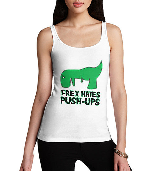 Women's T-Rex Hates Push Ups Funny Tank Top