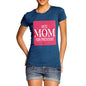 Women's Vote Mom For President Cotton T-Shirt