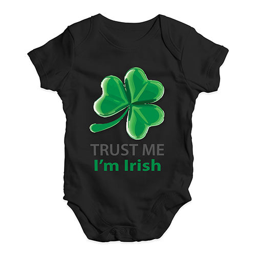 Funny Baby Clothes Trust Me I'm Irish Baby Unisex Baby Grow Bodysuit 18-24 Months Black