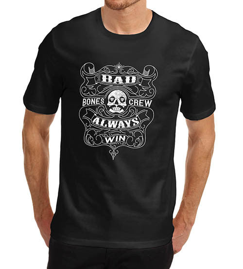 Mens Biker Bad Bones Crew Always Win T-Shirt