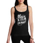 Womens Motivational Quote Print Have Less Do More Tank Top