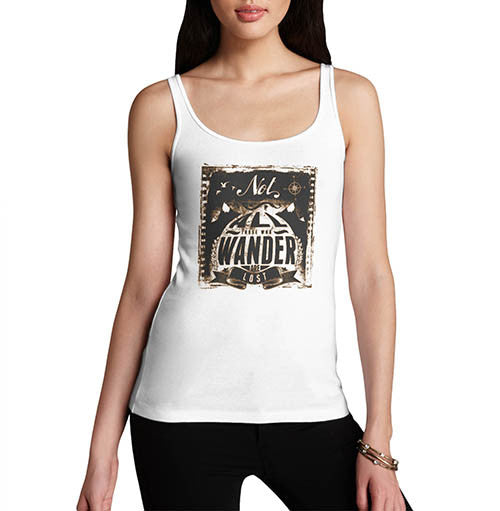 Womens All Those Who Wander Funny Tank Top