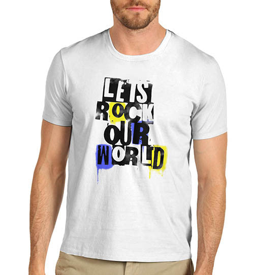 Mens Distress Print Lets Rock Our World T-Shirt