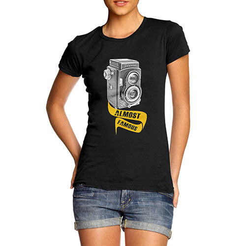 Womens Classic Camera Almost Famous Funny T-Shirt