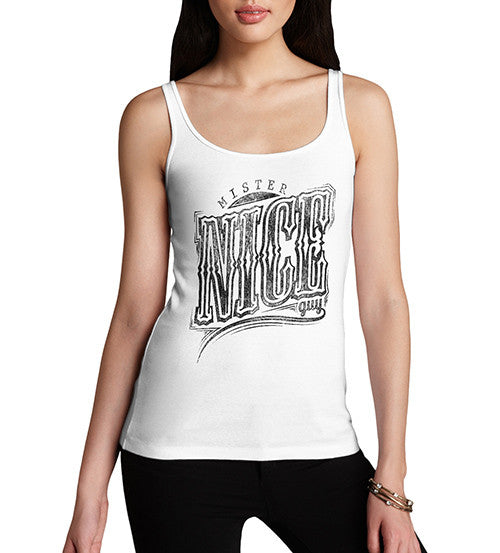 Womens Mister Nice Guy Funny Distress Tank Top