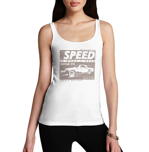 Womens Petrol Heads Speed is What I Need Tank Top