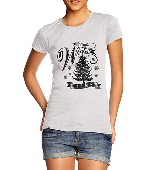 Womens It's Winter Time Festive T Shirt T-Shirt