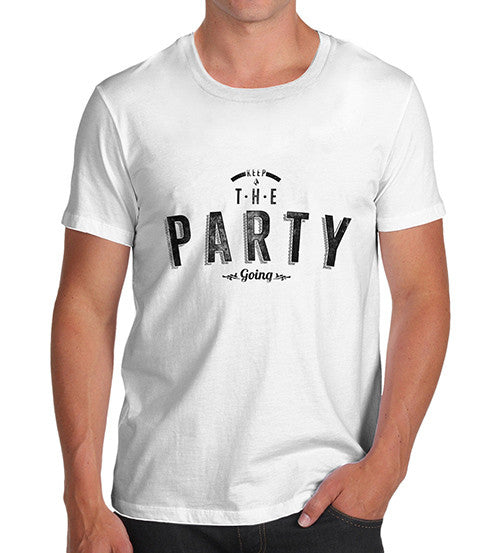 Mens Keep The Party Going Printed T-Shirt