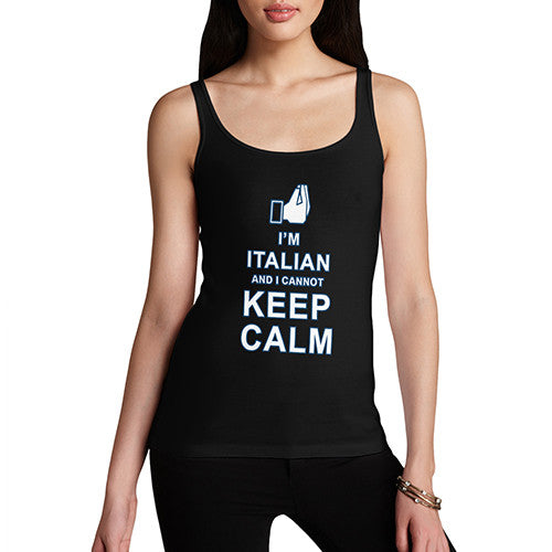 Women's Italian Cannot Keep Calm Funny Tank Top