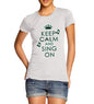 Women's Keep Calm And Sing On Graphic T-Shirt