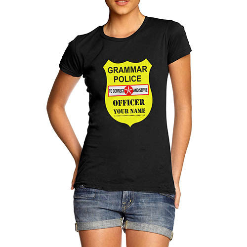 Women's Personalised Grammar Police T-Shirt