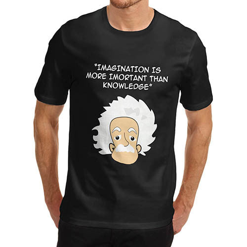 Men's Albert Einstein Knowledge Funny T-Shirt