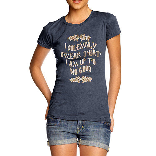 Women's Solemnly Swear Up To No Good T-Shirt