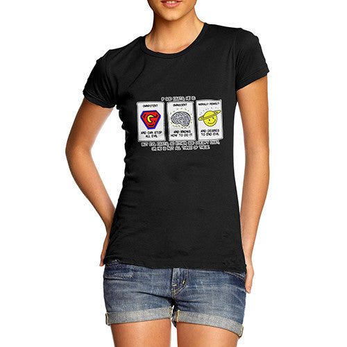 Women's If God Exists Funny T-Shirt