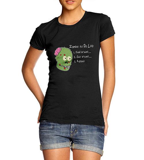 Women's Zombies To Do List Funny T-Shirt