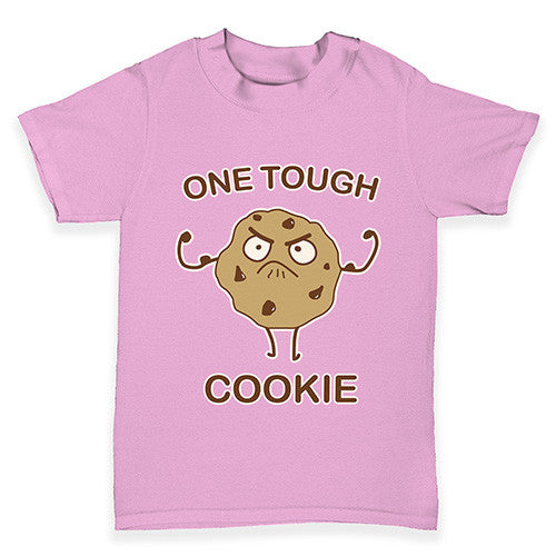 One Tough Cookie Baby Toddler T-Shirt