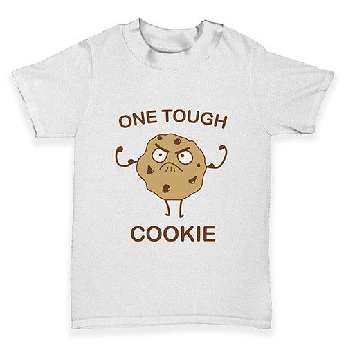 One Tough Cookie Baby Toddler T-Shirt