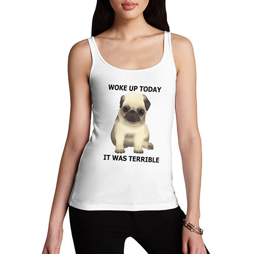 Women's Woke Up Today Grumpy Pug Funny Tank Top