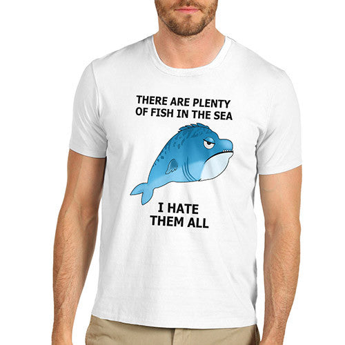 Men's I Hate Them All Funny Grumpy Fish T-Shirt