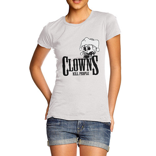 Women's Clowns Kill People T-Shirt
