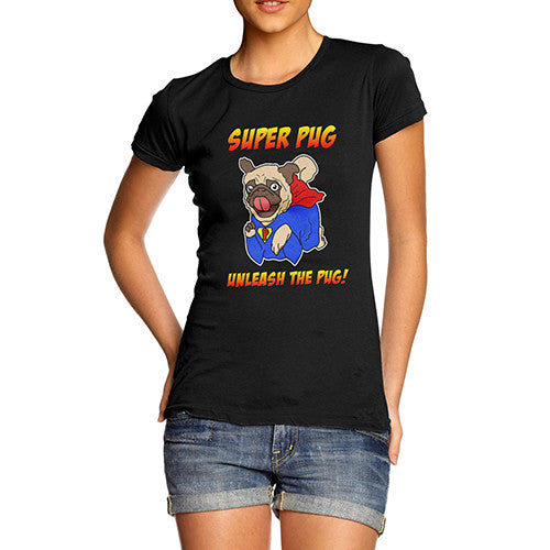 Womens Funny Super Pug T-Shirt