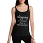 Womens Shopping Cheaper Than A Psychiatrist Funny Tank Top