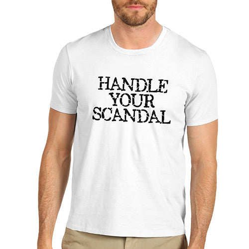 Mens Handle Your Scandal T-Shirt