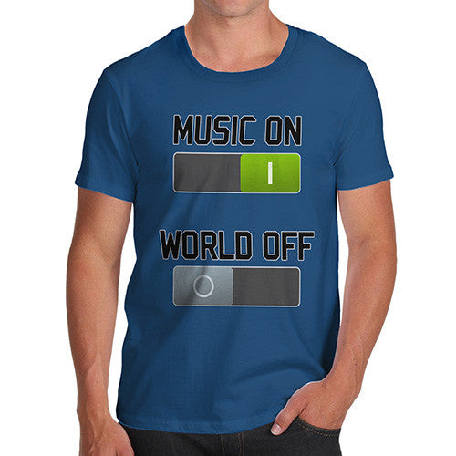 Men's Music On World Off T-Shirt