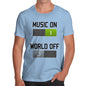 Men's Music On World Off T-Shirt