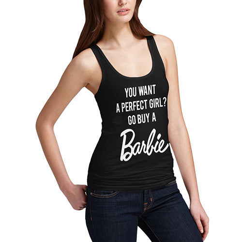 Womens Want Perfect Girl Buy A Barbie Tank Top