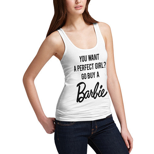 Womens Want Perfect Girl Buy A Barbie Tank Top
