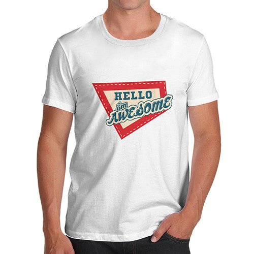 Men's Hello I'm Awesome T-Shirt