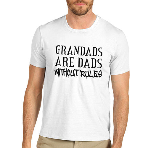 Mens Granddads Are Dads Without Rules T-Shirt