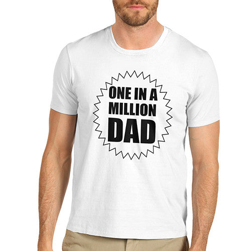 Mens One In A Million Dad T-Shirt