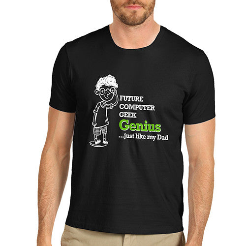 Mens Genius Like My Dad T-Shirt