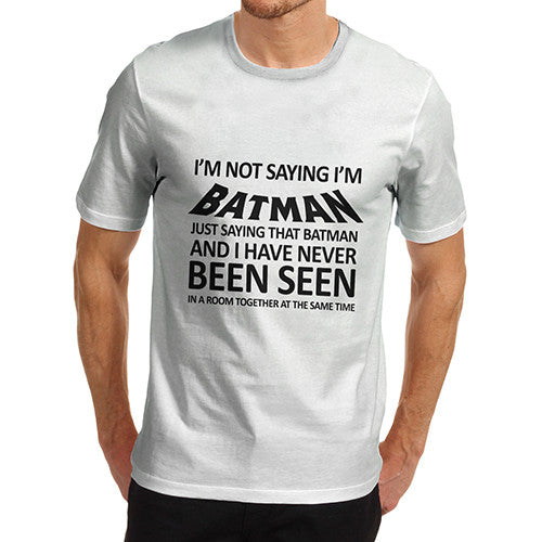 Mens I'm Not Batman T-Shirt