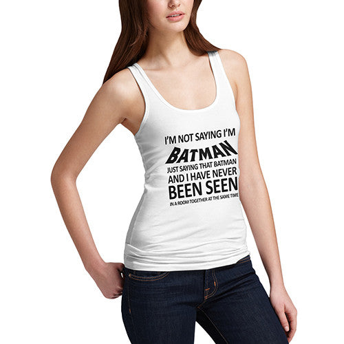 Womens I'm Not Batman Tank Top